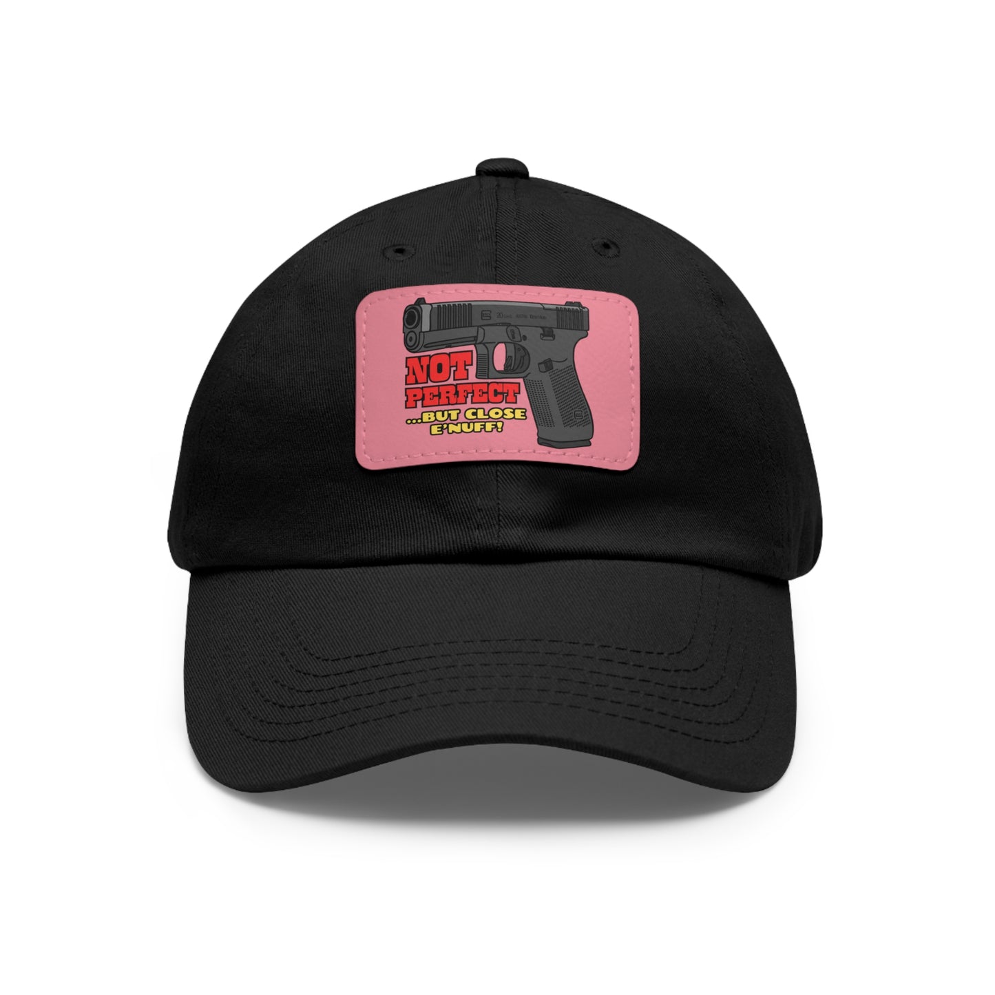 NOT Perfect! Dad Hat with Leather Patch (Rectangle)