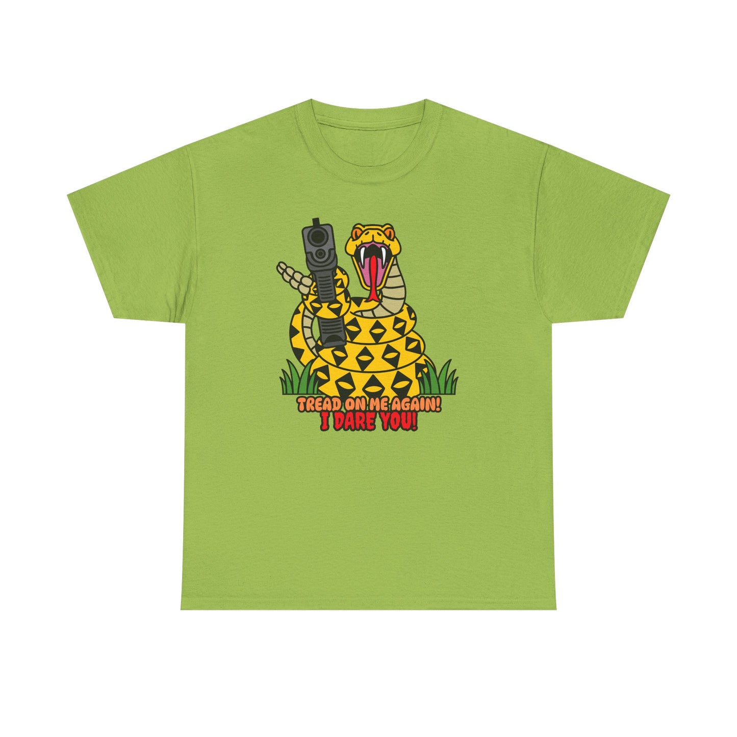Tread on Me Again, I Dare You! Unisex Heavy Cotton Tee