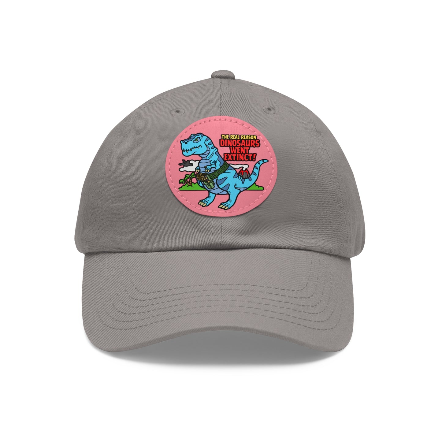 Why Dinosaurs Went Extinct! Dad Hat with Leather Patch (Round)