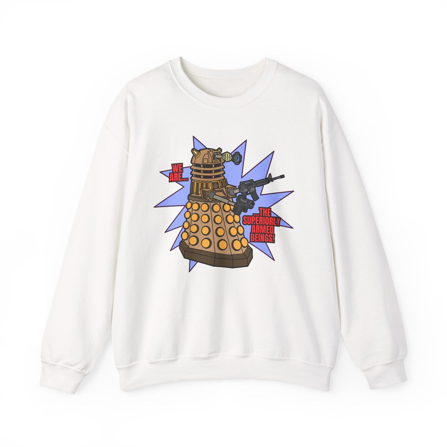 "Dalek" Superiorly Armed Being! Unisex Heavy Blend™ Crewneck Sweatshirt