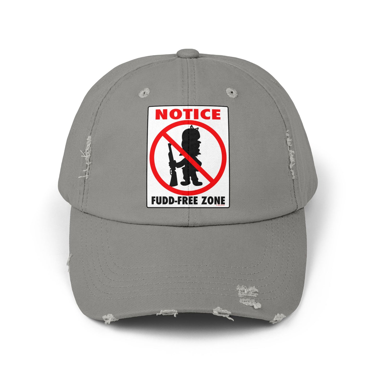 Fudd Free Zone! Unisex Distressed Cap