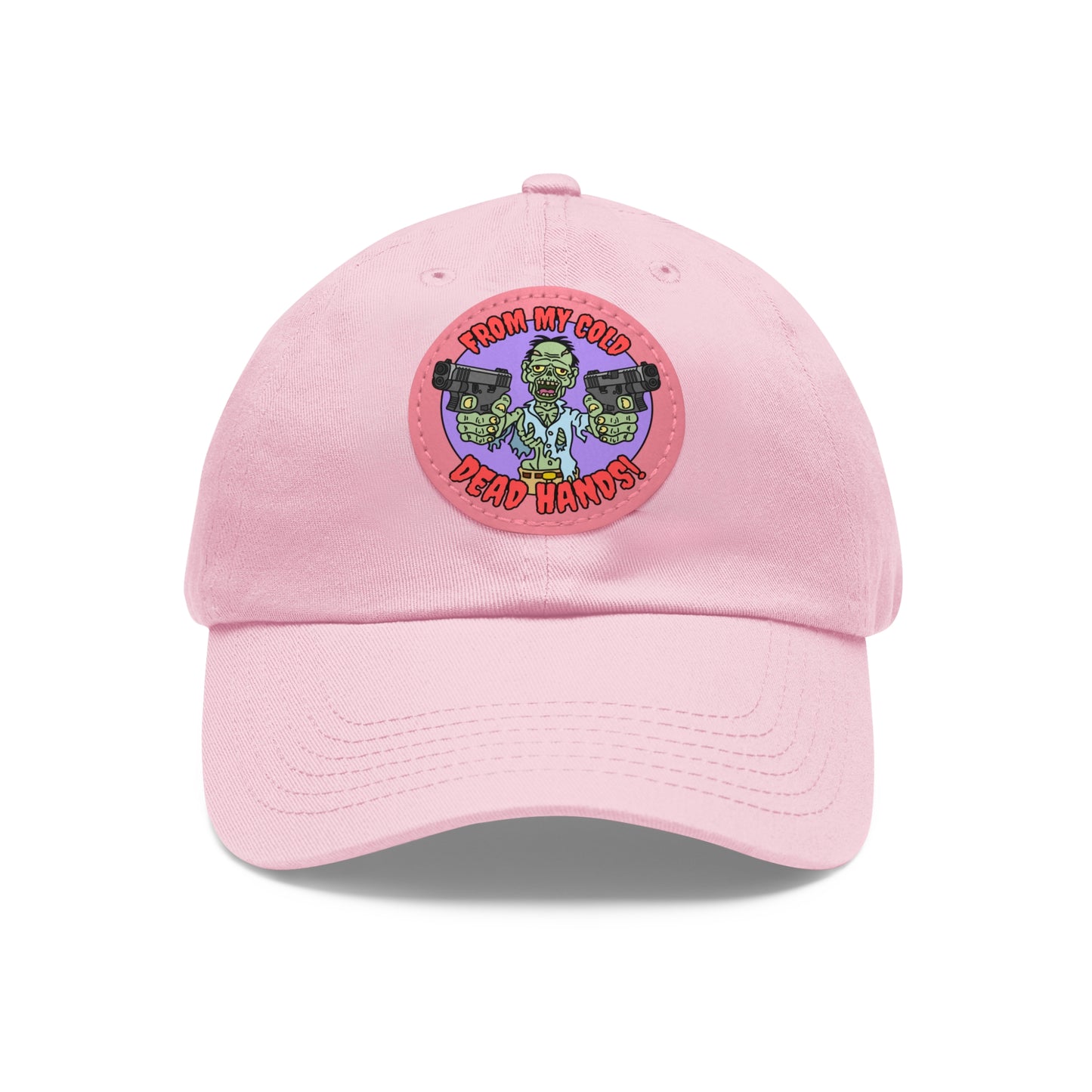 Cold, Dead Hands! Dad Hat with Leather Patch (Round)