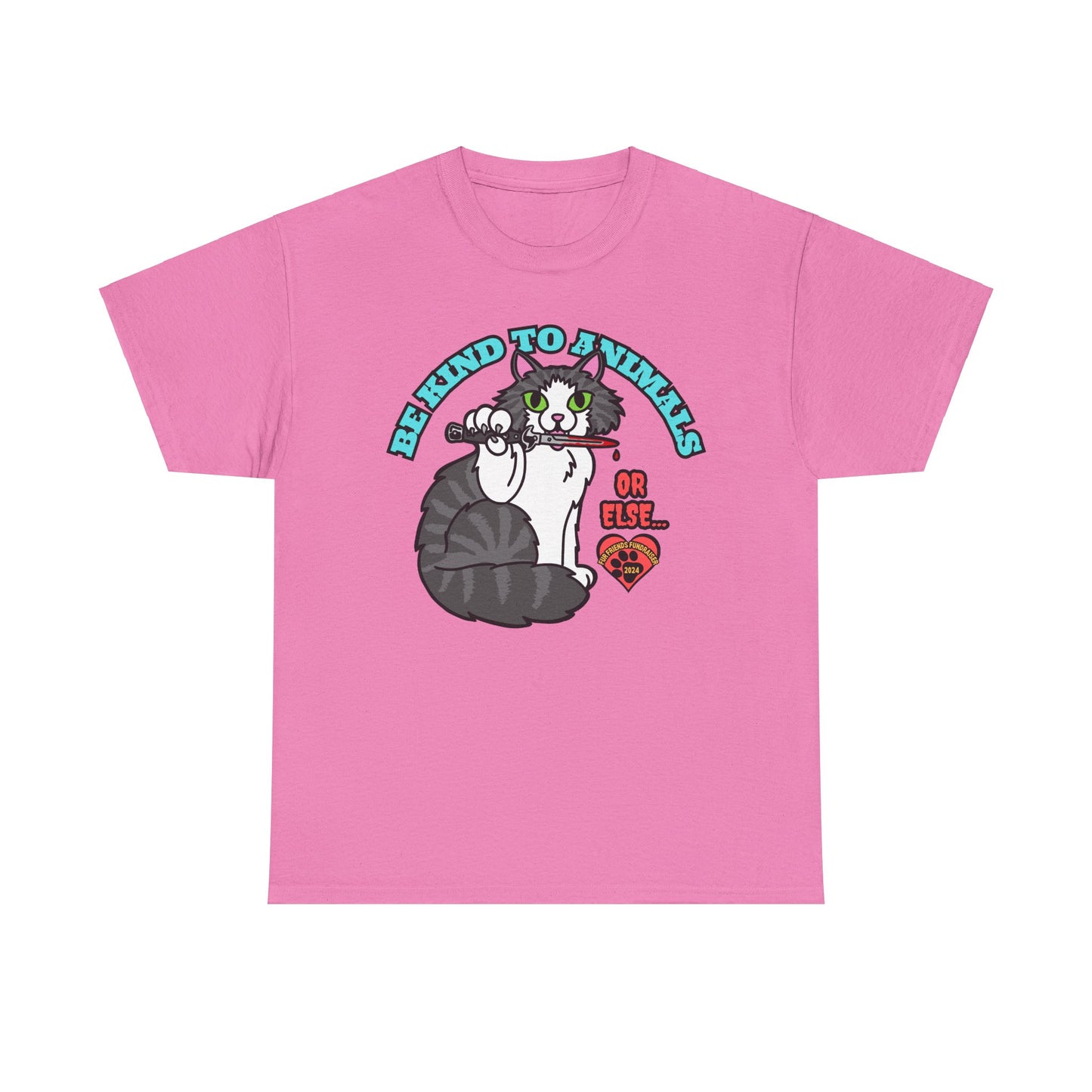 Be Kind to Animals...or Else! (FFF) Unisex Heavy Cotton Tee