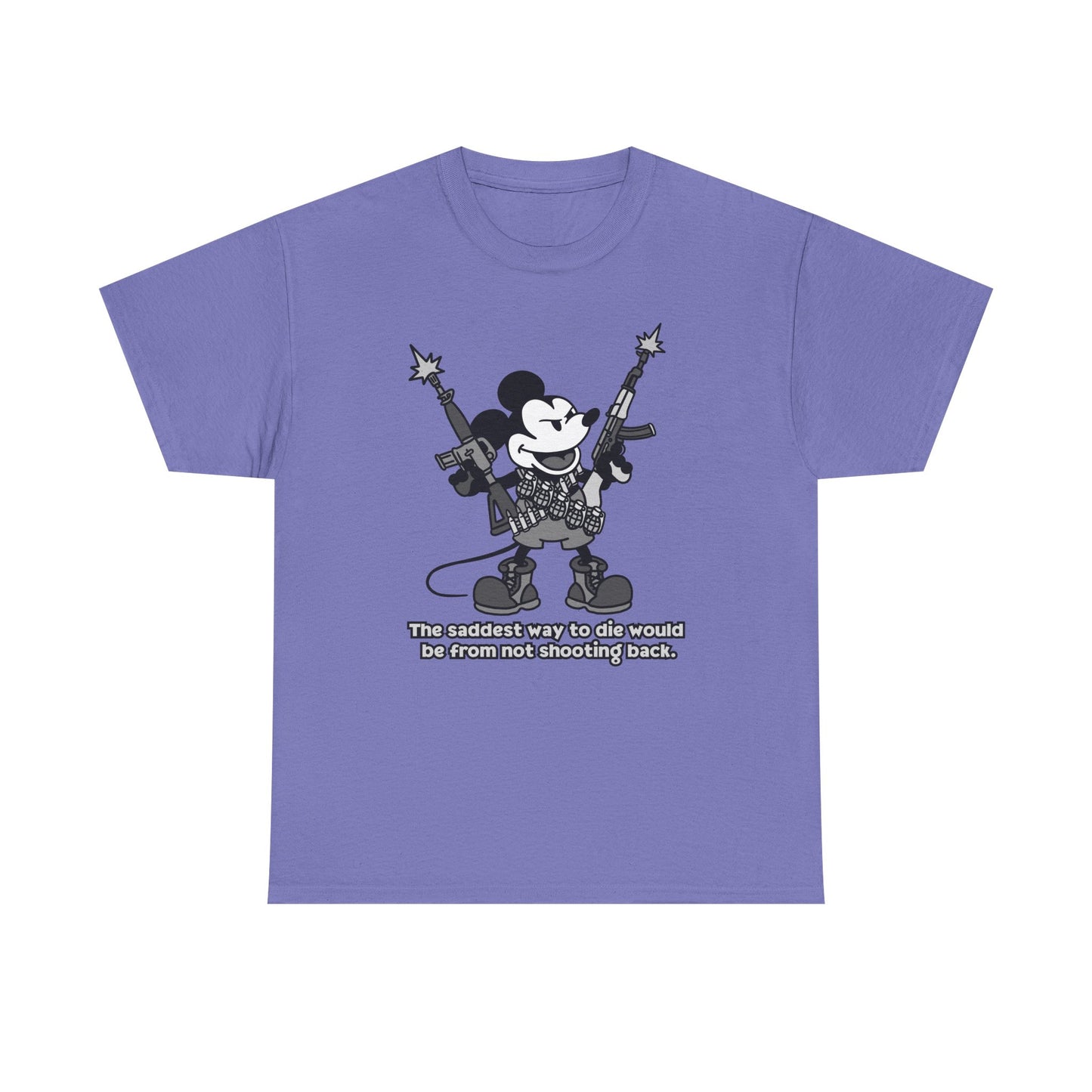 Mickey's The Saddest Way to Die! Unisex heavy Cotton tee