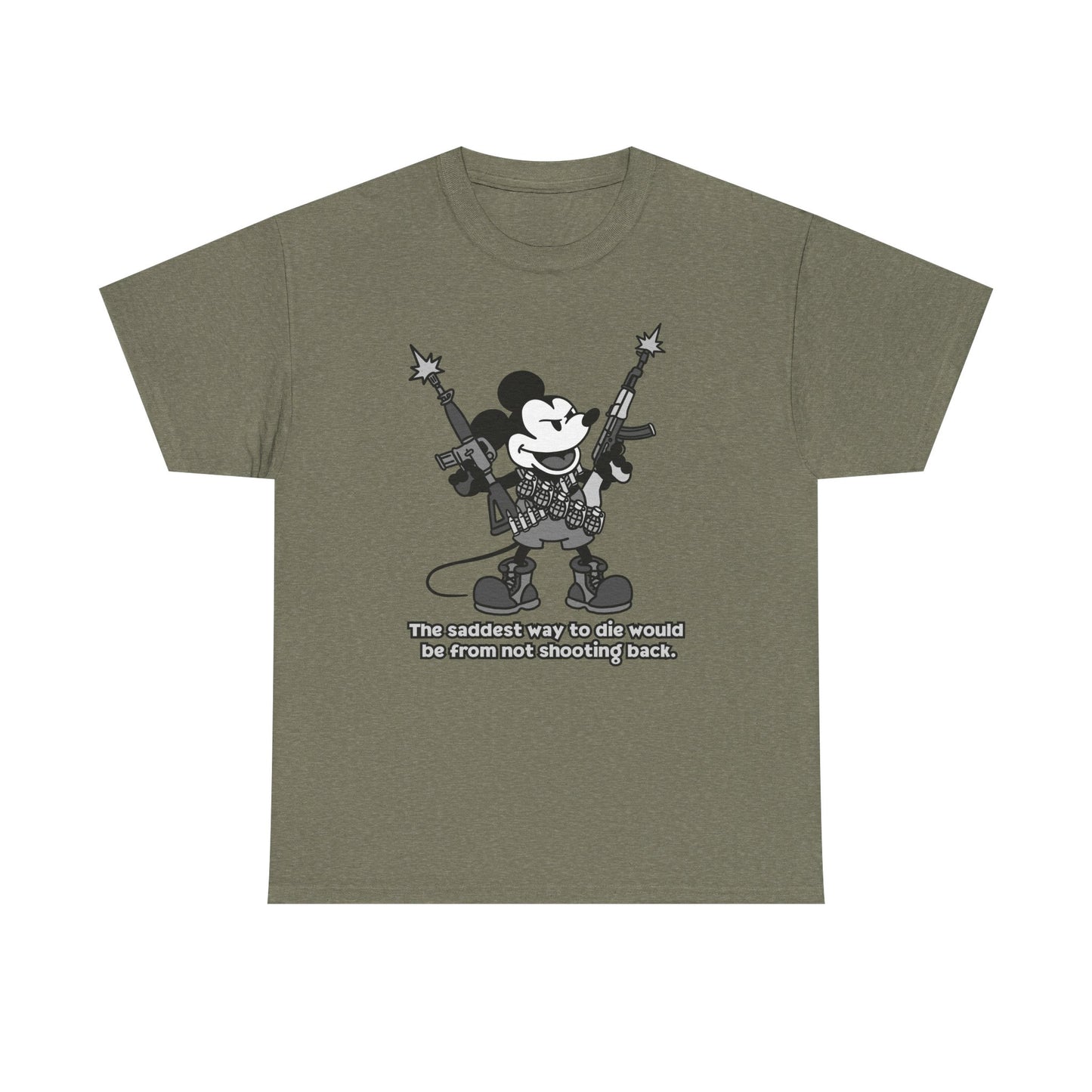 Mickey's The Saddest Way to Die! Unisex heavy Cotton tee