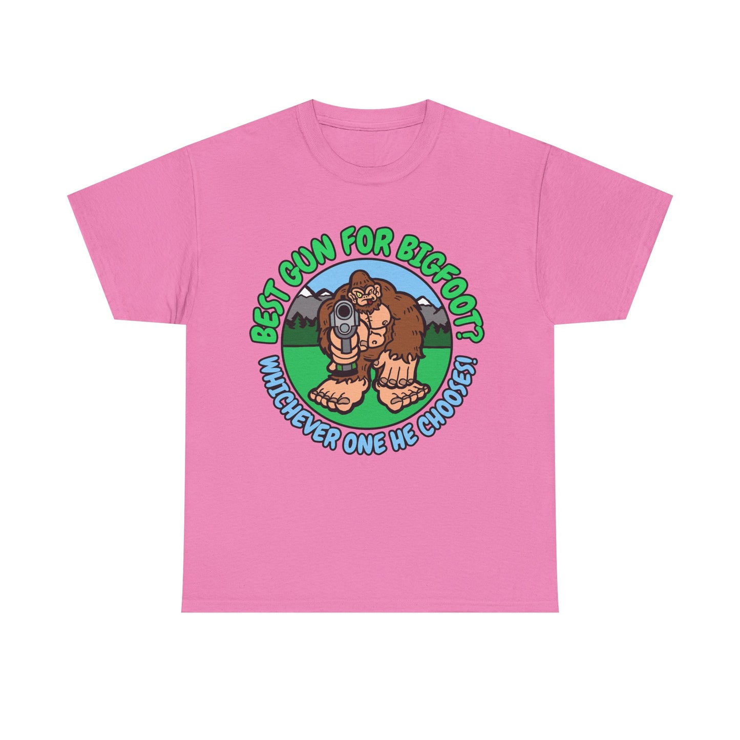 Best Gun for Bigfoot! Unisex Heavy Cotton Tee