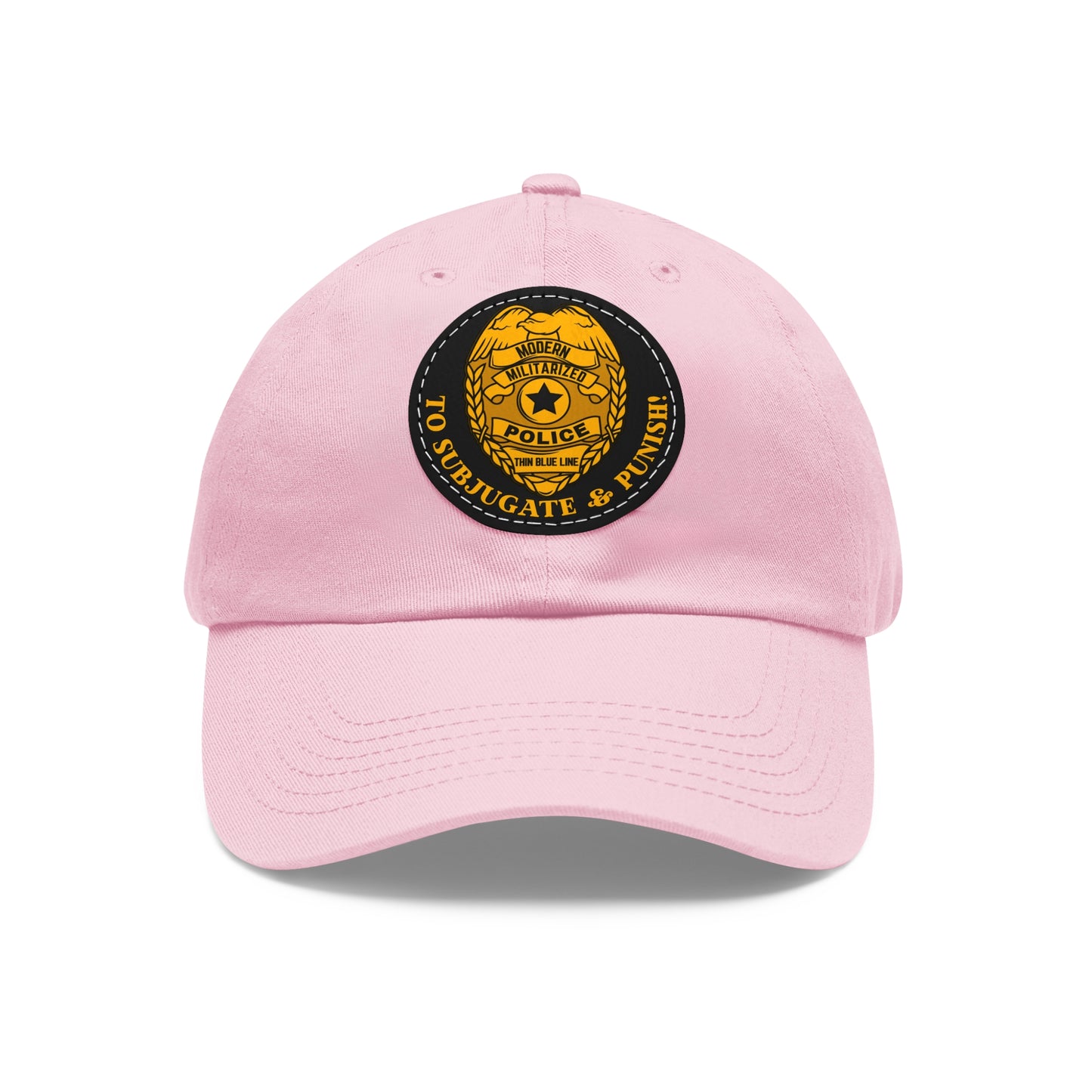 Subjugate & Punish! Dad Hat with Leather Patch (Round)