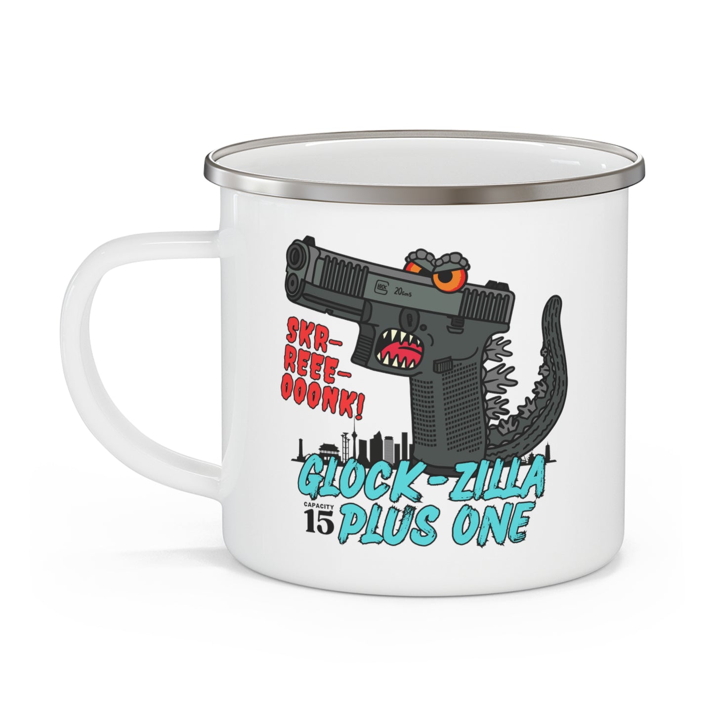 Glock-zilla (Cap15) Plus One! Enamel Camping Mug