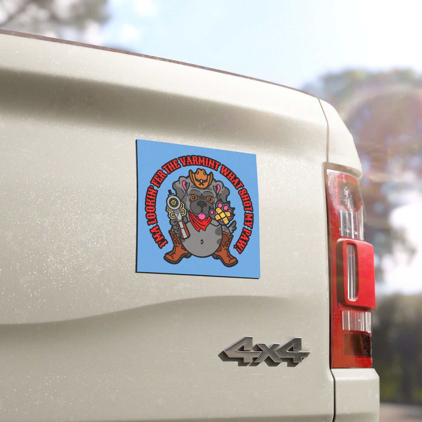 Funny "Varmit What Shot my Paw!" Dog Car Magnet - Perfect for Pet Lovers
