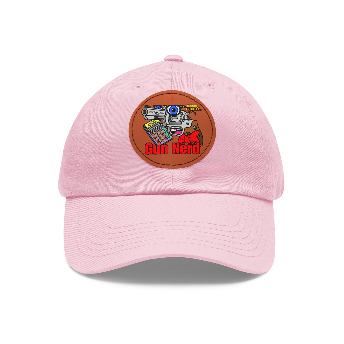 Gun Nerd! Dad Hat with Leather Patch (Round)