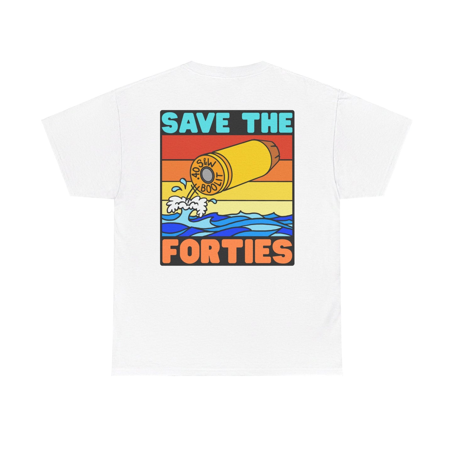 Save the Forties! (Backside Print) Unisex Heavy Cotton Tee