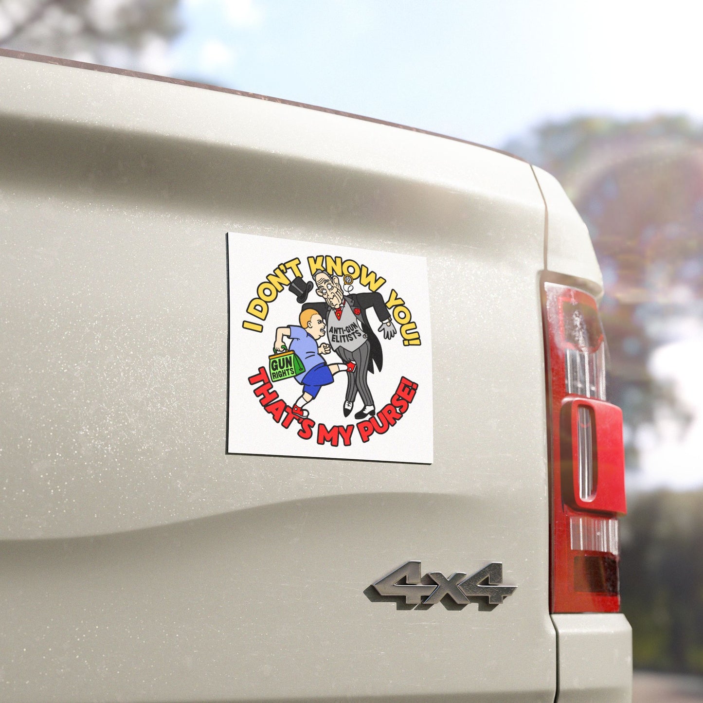 Funny Car Magnet - "I Don't Know You, That's My Purse!" - Gun Rights Humor