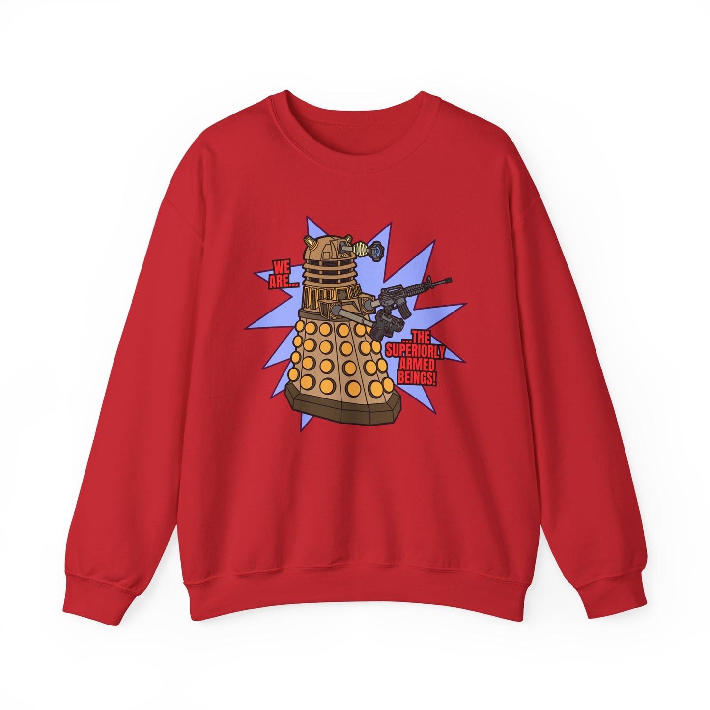 "Dalek" Superiorly Armed Being! Unisex Heavy Blend™ Crewneck Sweatshirt