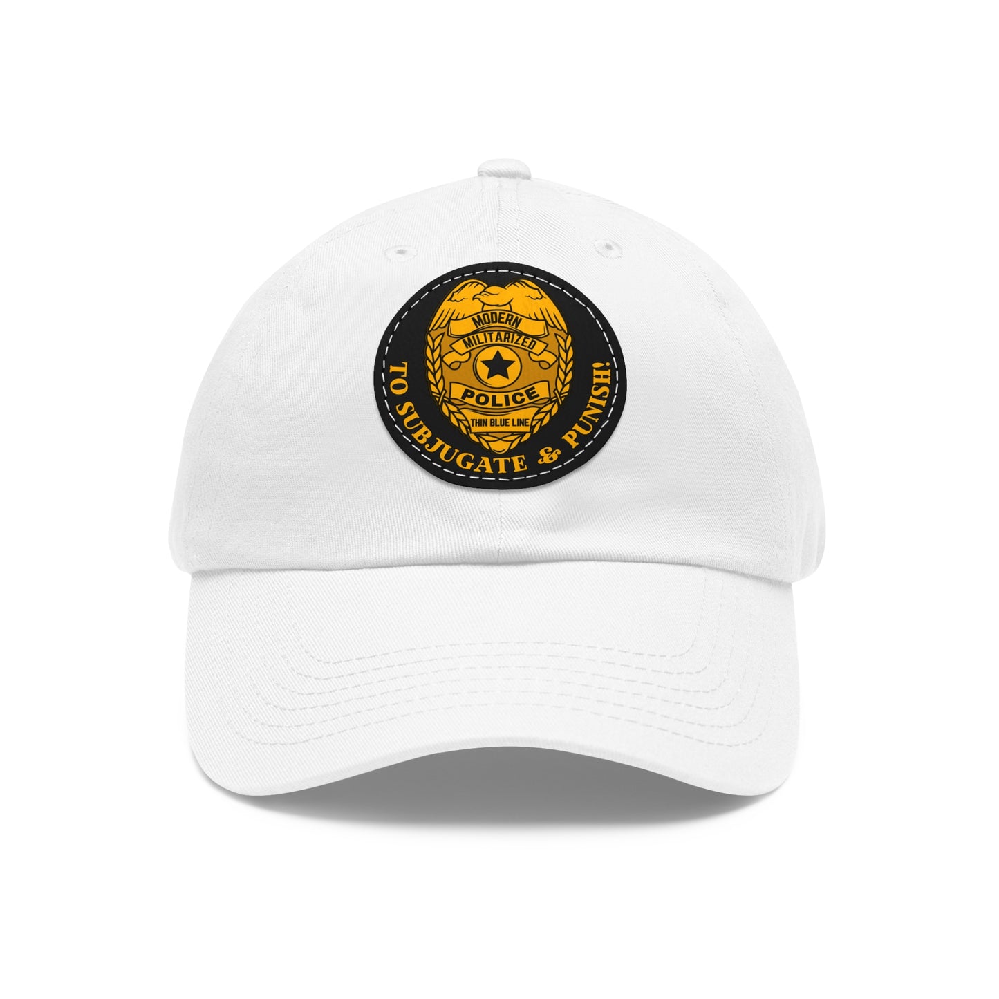Subjugate & Punish! Dad Hat with Leather Patch (Round)
