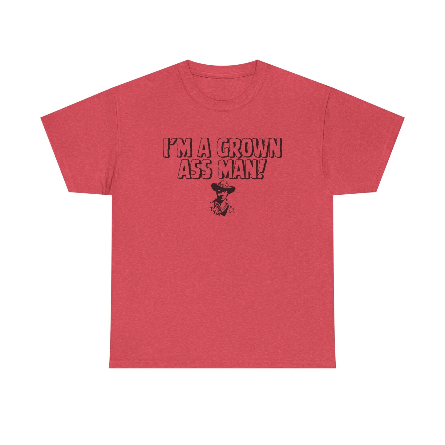 Funny  - 'I'M A GROWN ASS MAN!' Unisex Heavy Cotton Tee