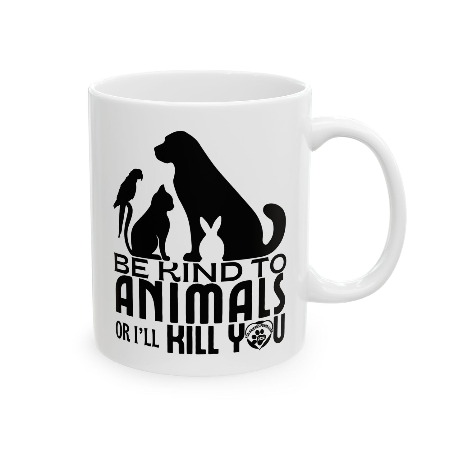 Be Kind or Else! (FFF) Ceramic Mug, (11oz, 15oz)