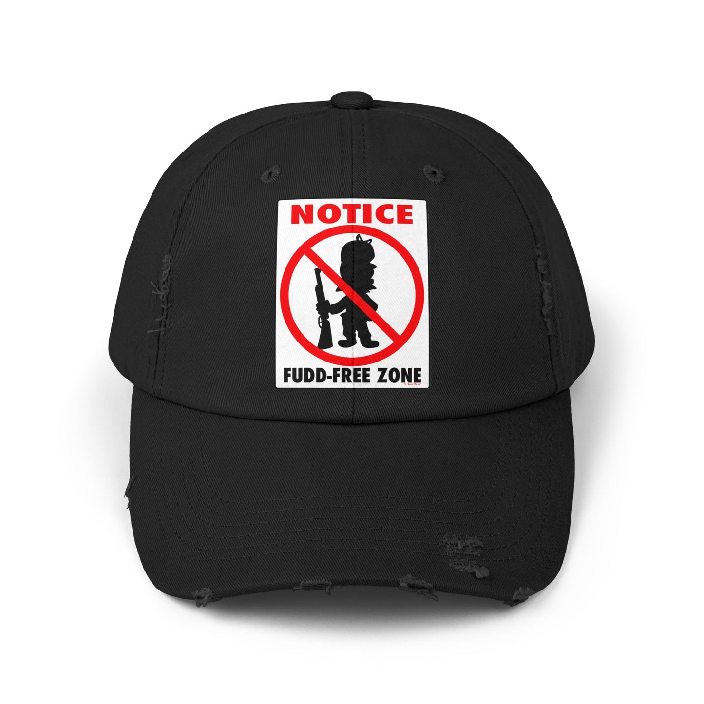 Fudd Free Zone! Unisex Distressed Cap