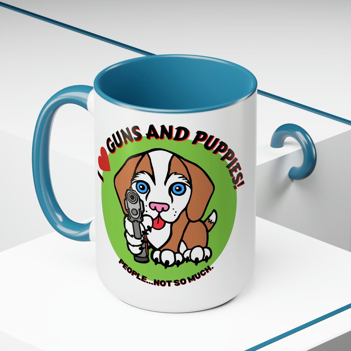 GUNS & PUPPIES LOVE Mug!