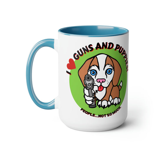 GUNS & PUPPIES LOVE Mug!