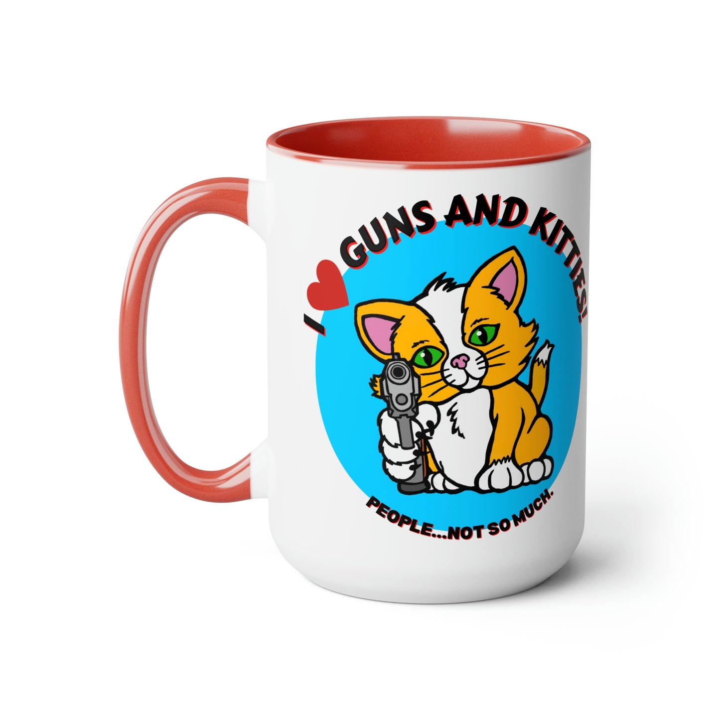 GUNS & KITTIES LOVE Two-Tone Coffee Mugs, 15oz