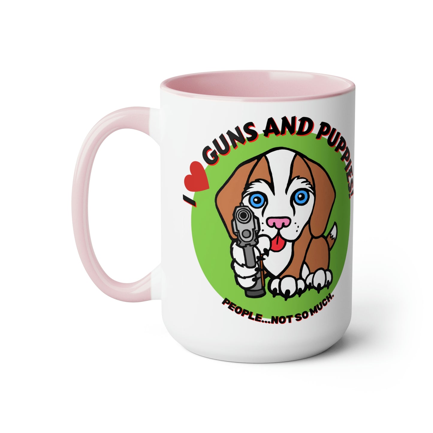 GUNS & PUPPIES LOVE Mug!