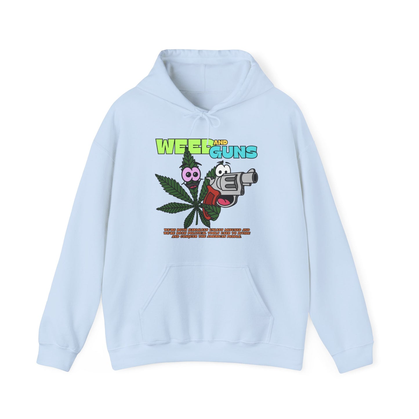 Weed & Guns! Unisex Heavy Blend™ Hooded Sweatshirt