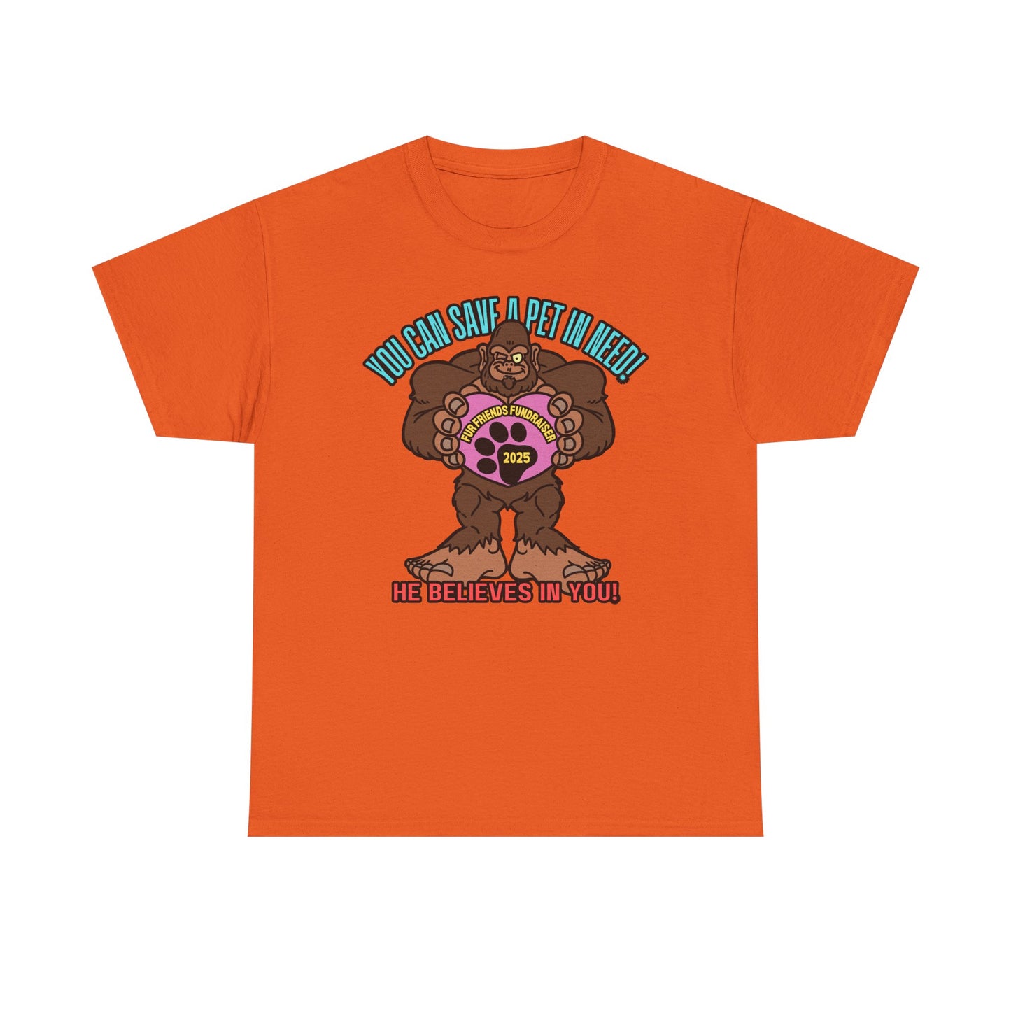 (FFF) He Believes in You! Unisex Heavy Cotton Tee