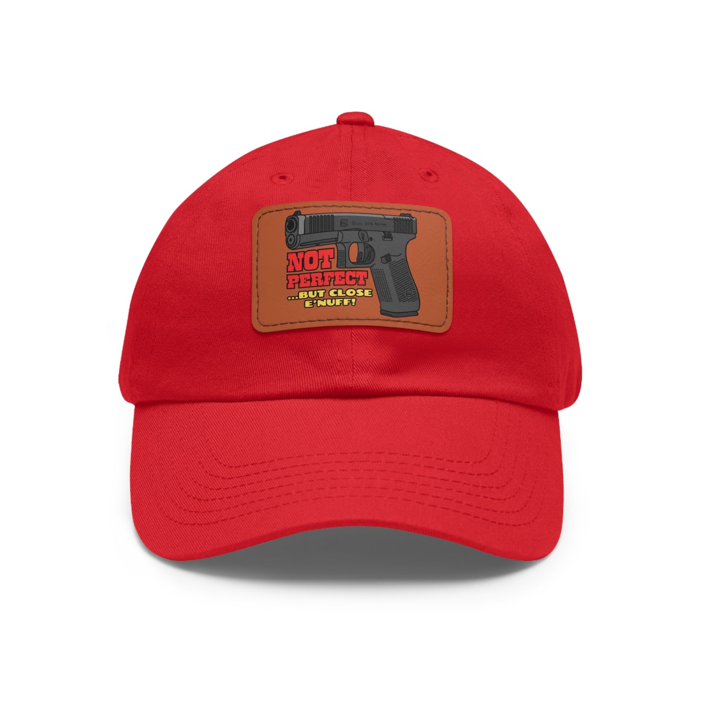 NOT Perfect! Dad Hat with Leather Patch (Rectangle)