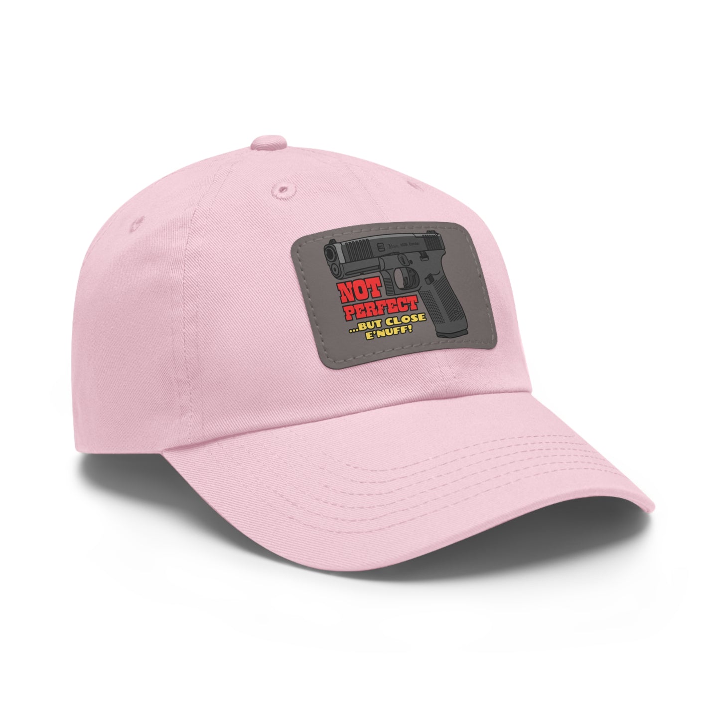 NOT Perfect! Dad Hat with Leather Patch (Rectangle)