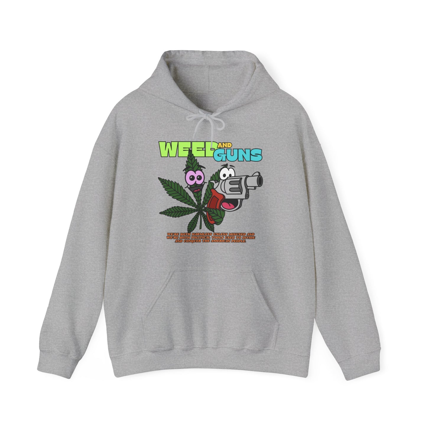Weed & Guns! Unisex Heavy Blend™ Hooded Sweatshirt