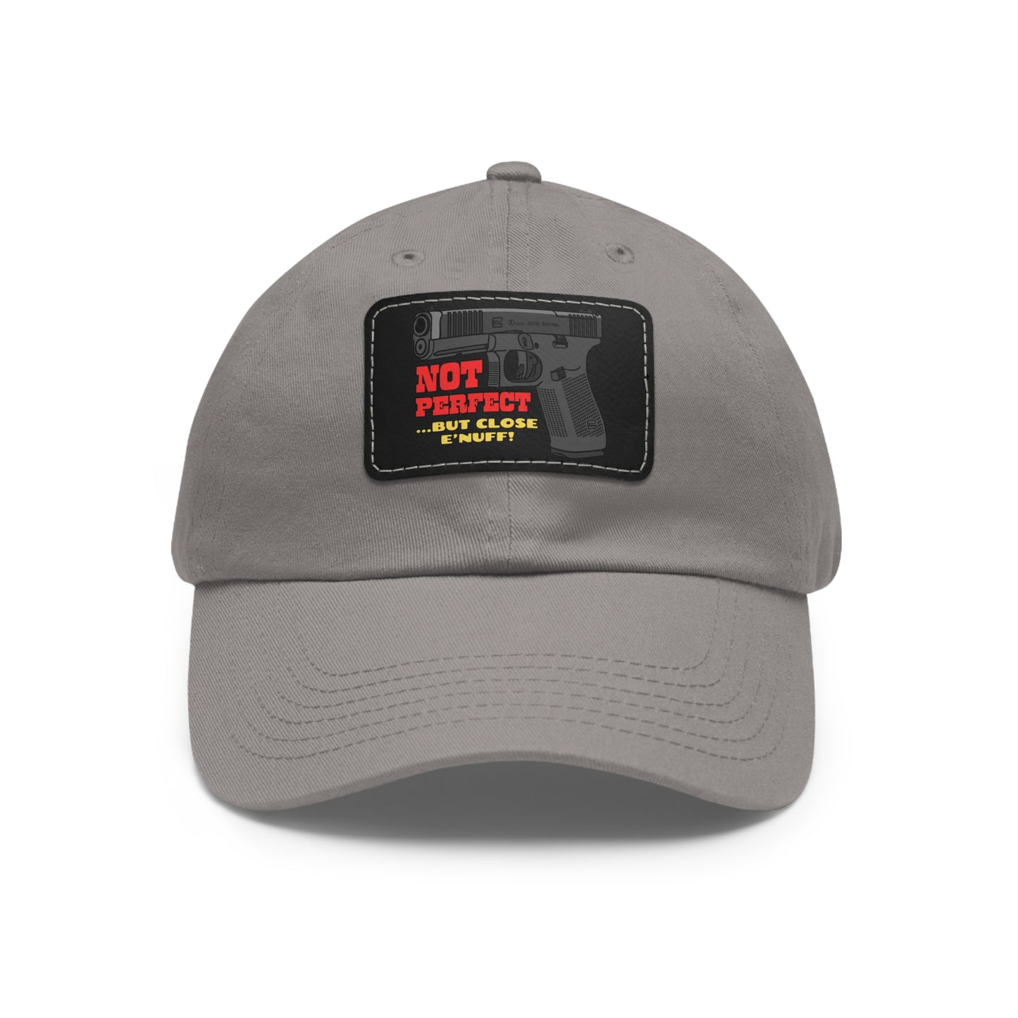 NOT Perfect! Dad Hat with Leather Patch (Rectangle)