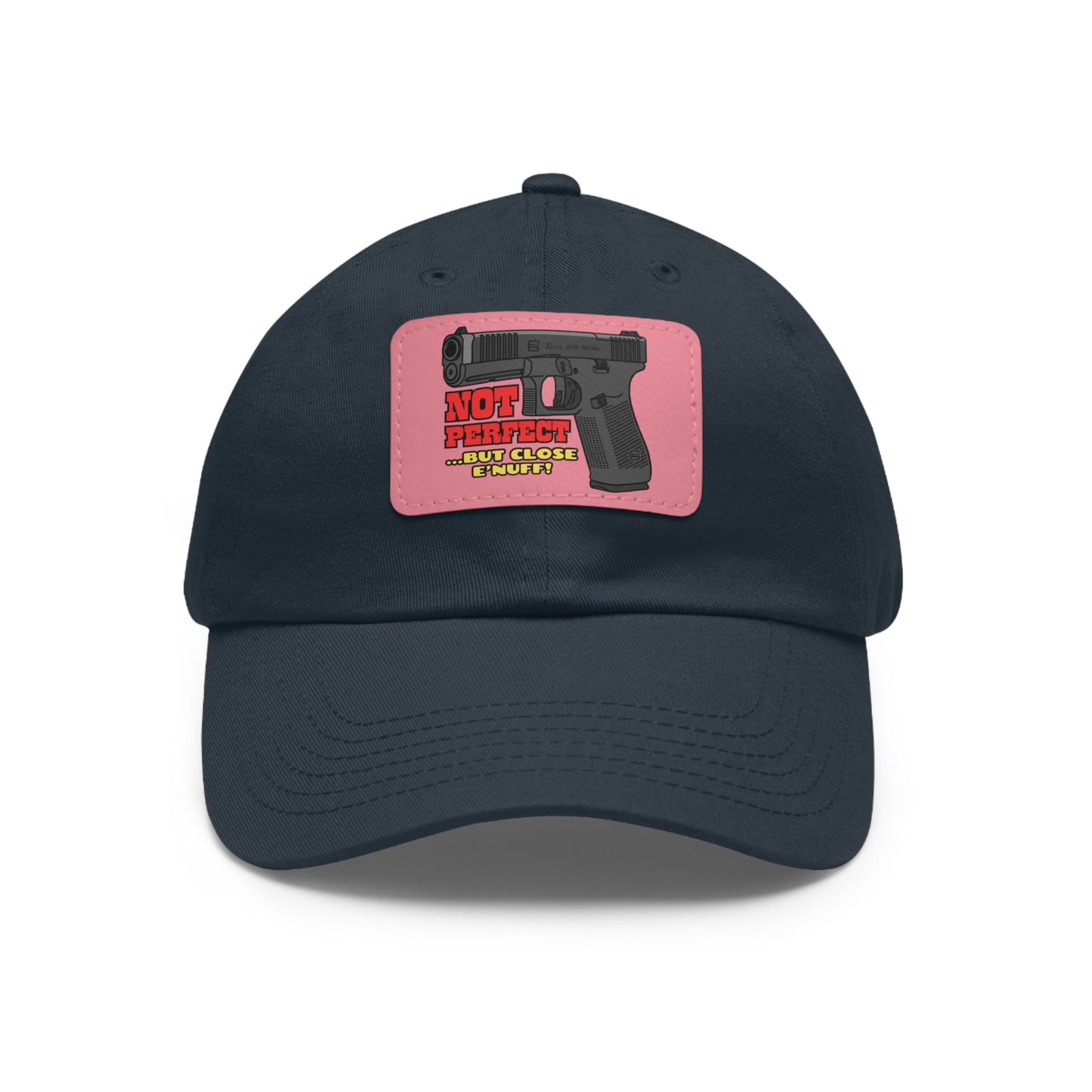 NOT Perfect! Dad Hat with Leather Patch (Rectangle)