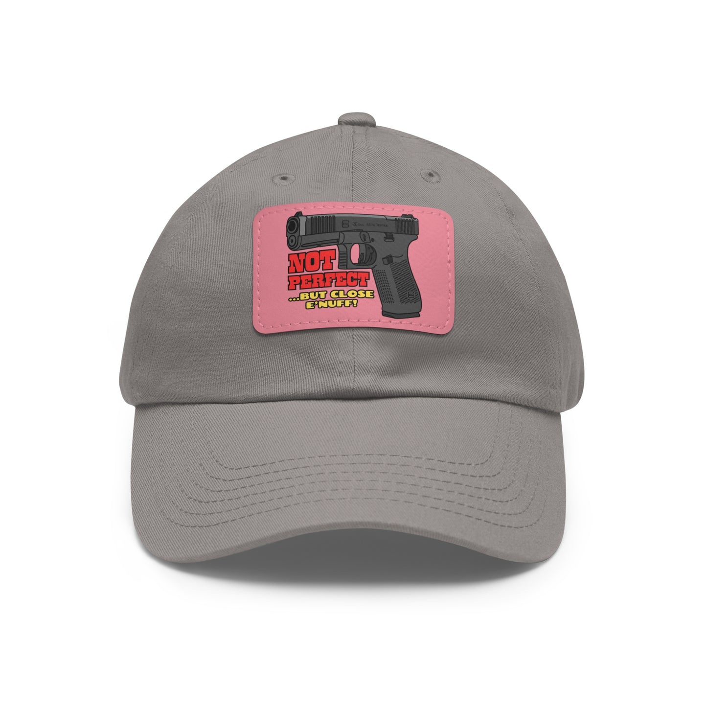 NOT Perfect! Dad Hat with Leather Patch (Rectangle)