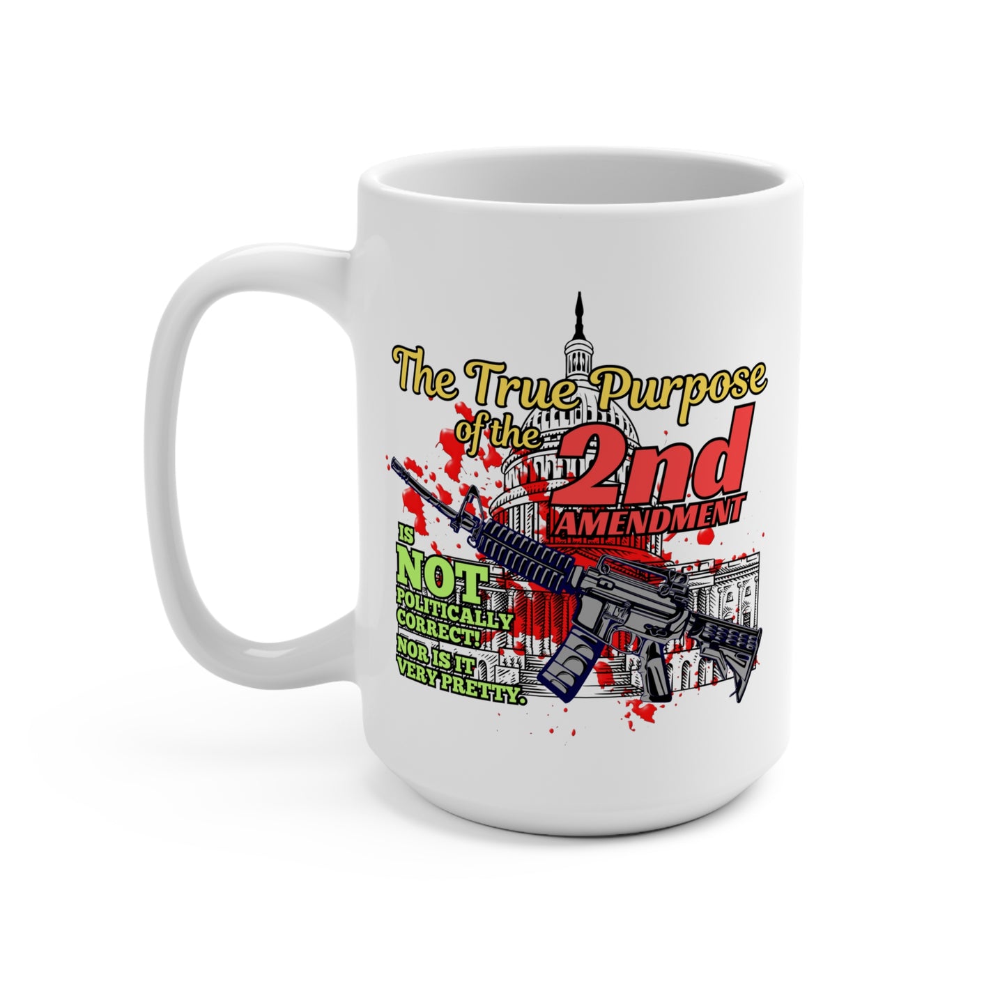 True Purpose! Mug 15oz