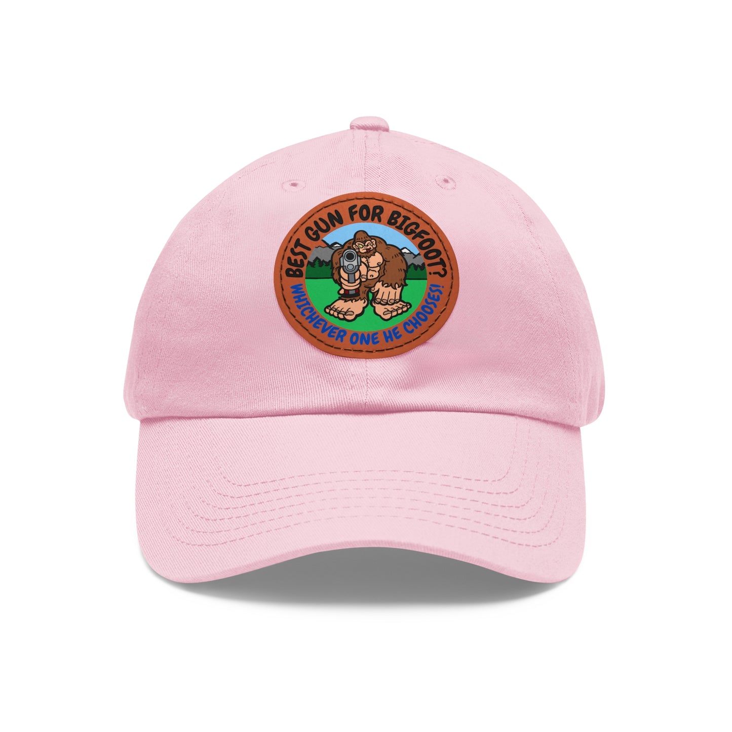 Best Gun for Bigfoot? Dad Hat with Leather Patch (Round)