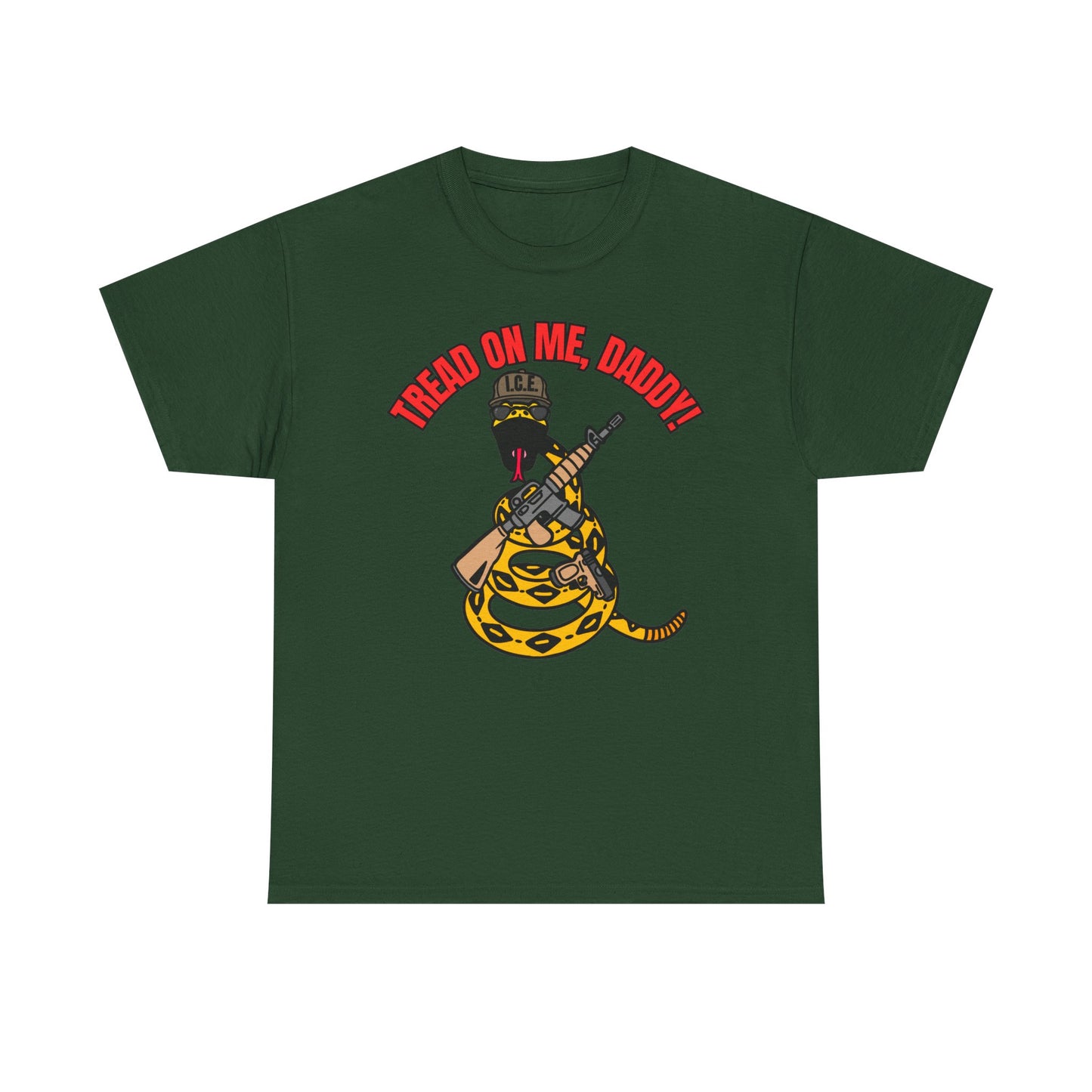 Tread On Me, Daddy! (ICE) Unisex Heavy Cotton Tee