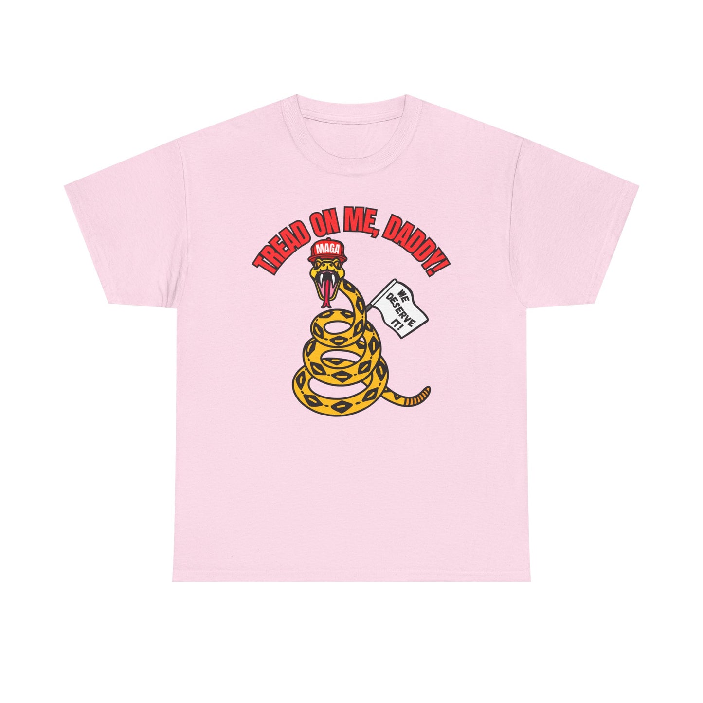 2-Sided MAGA "Tread On Me/Spit In My Mouth!"" Unisex Heavy Cotton Tee