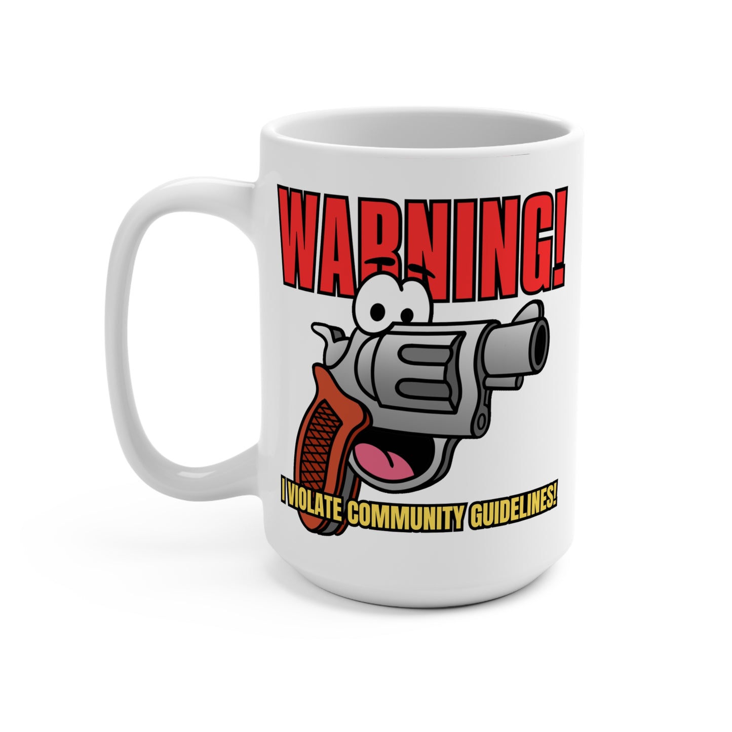 Humorous Perfect Gift for Coffee Lovers! Community Guidelines!  15oz