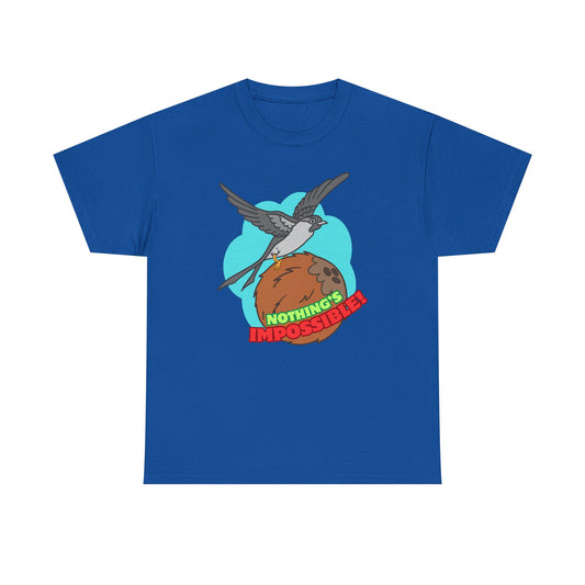 Nothing's Impossible! Unisex heavy Cotton tee  - Motivational Gift