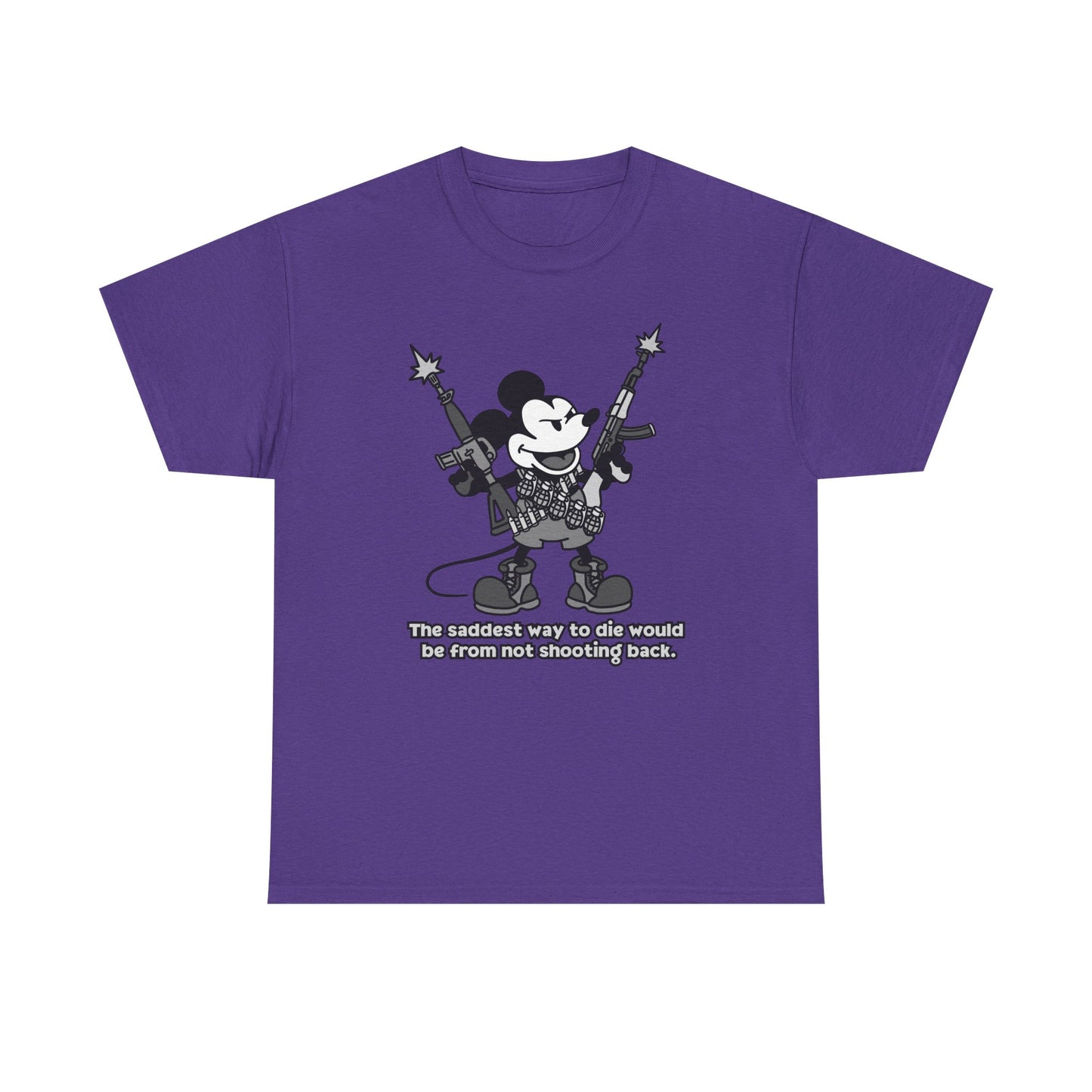 Mickey's The Saddest Way to Die! Unisex heavy Cotton tee