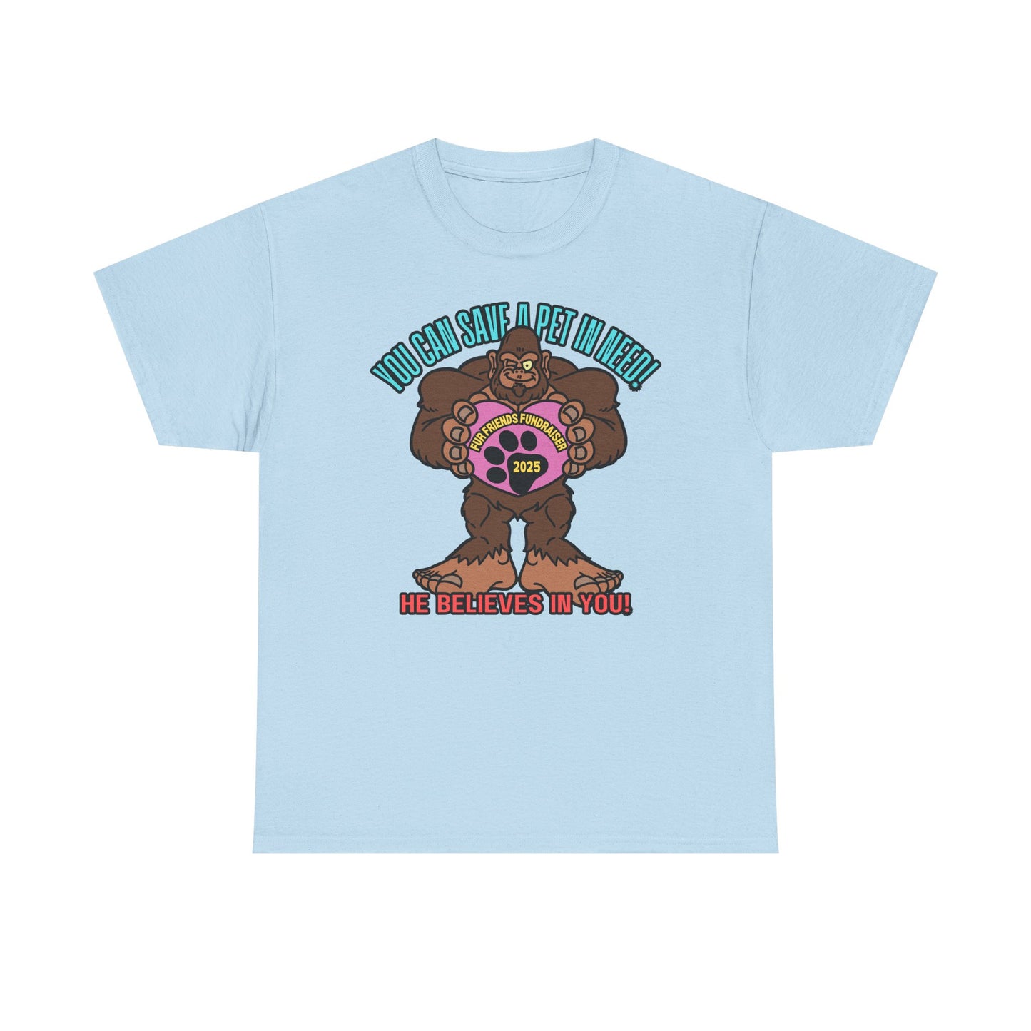 (FFF) He Believes in You! Unisex Heavy Cotton Tee