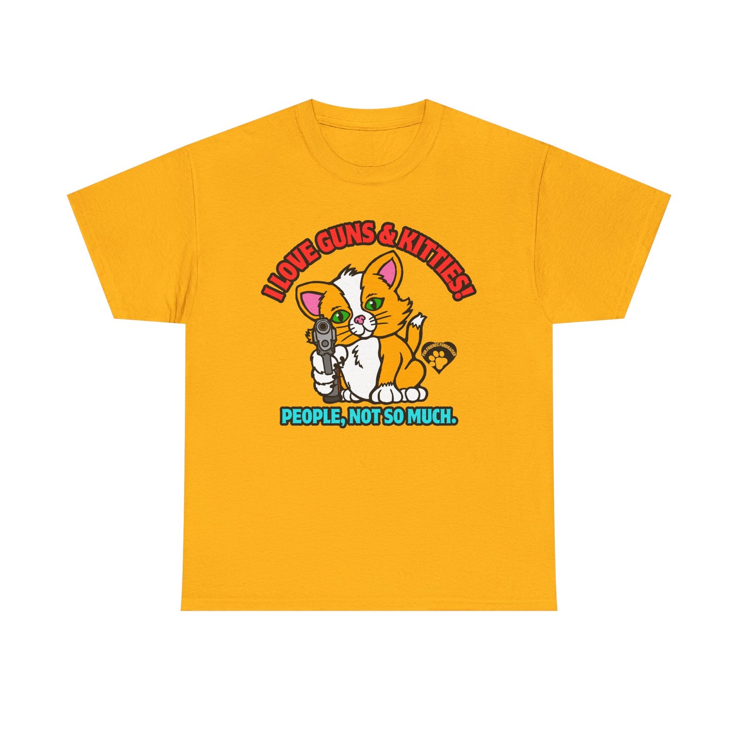 I LOVE Guns & Kitties! Unisex Heavy Cotton Tee