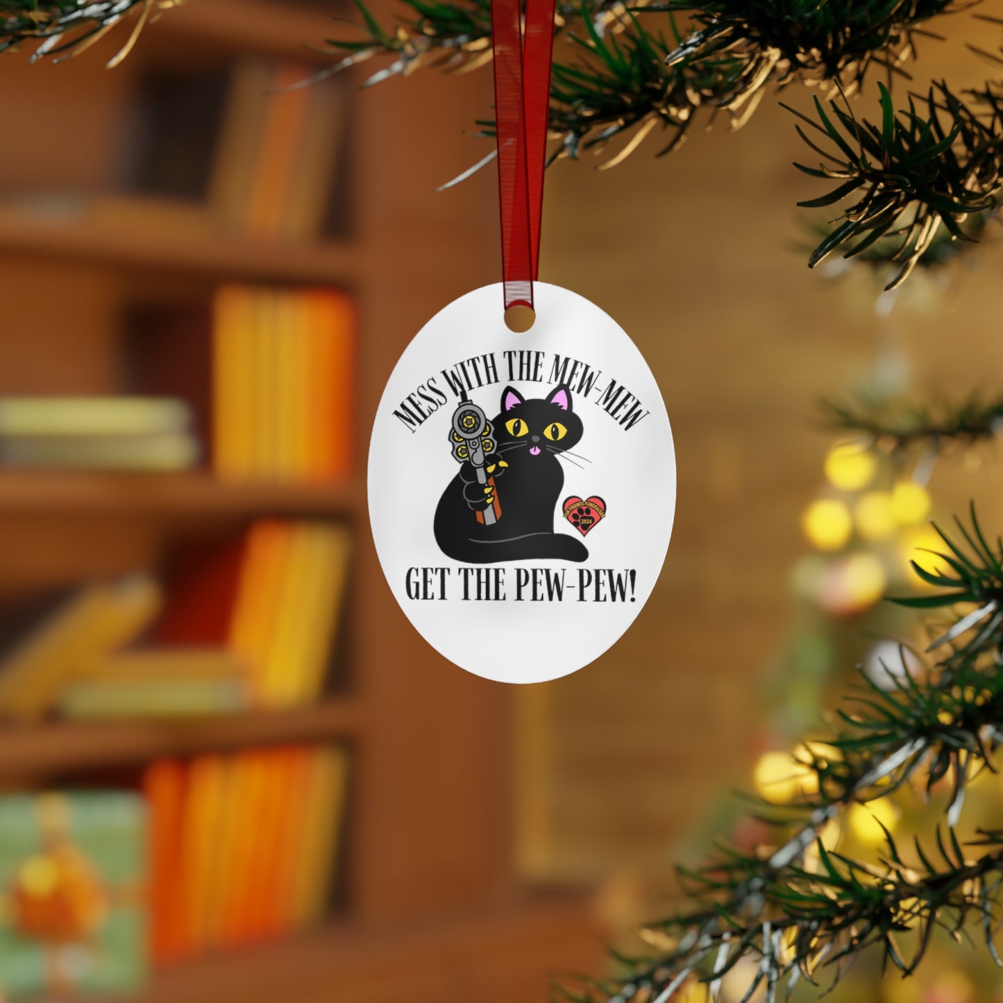 Mess with the Mew-Mew! (FFF) Metal Ornaments