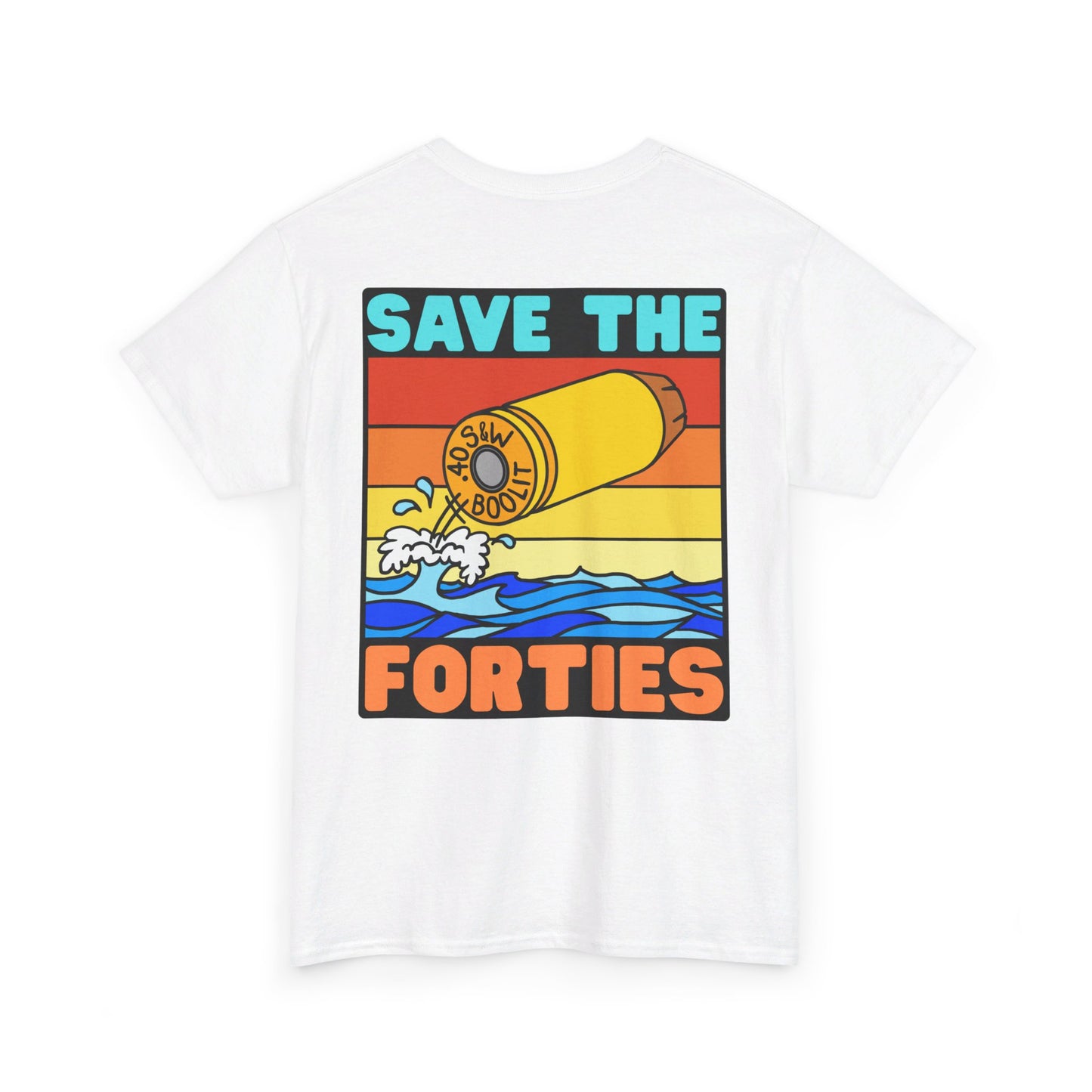 Save the Forties! (Backside Print) Unisex Heavy Cotton Tee