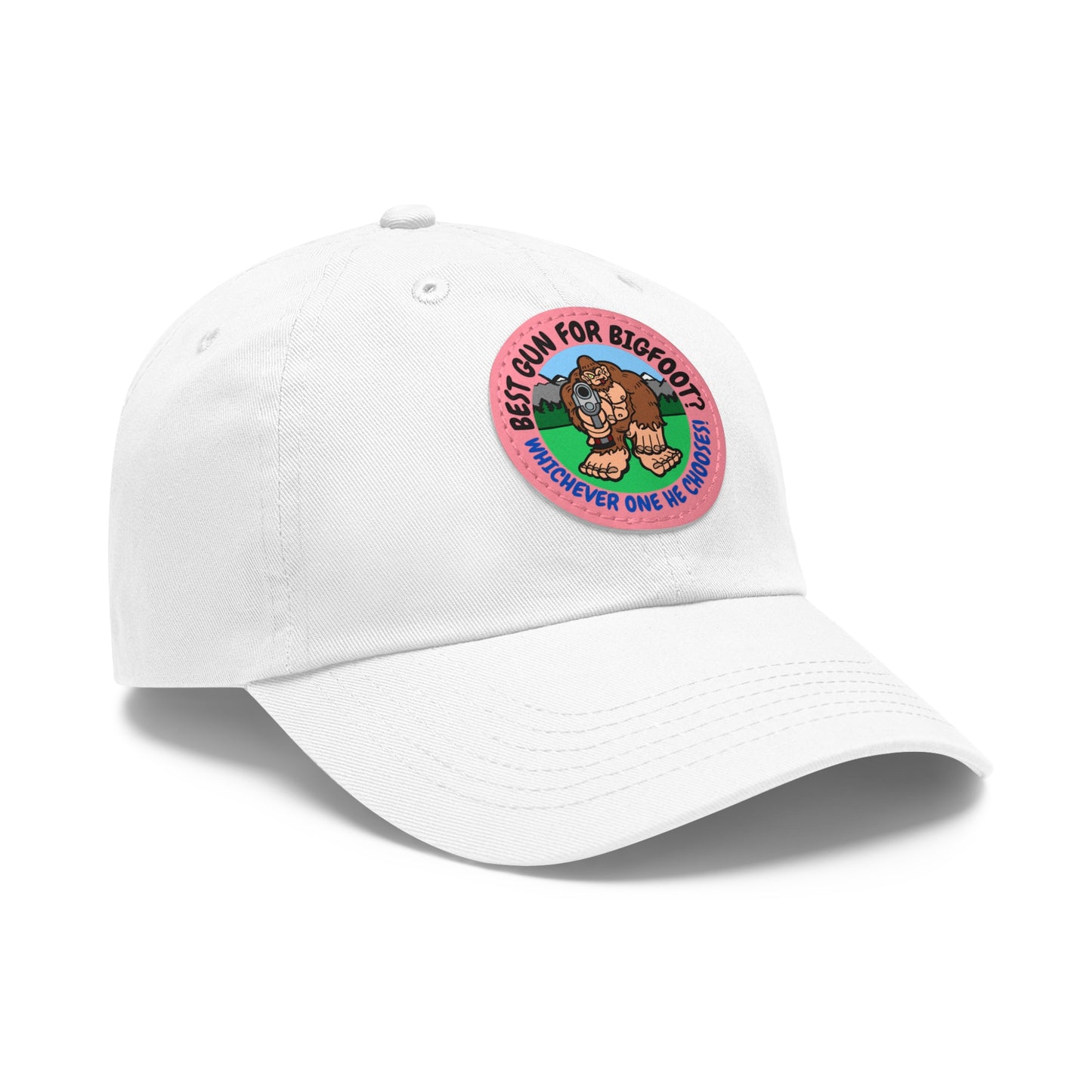 Best Gun for Bigfoot? Dad Hat with Leather Patch (Round)