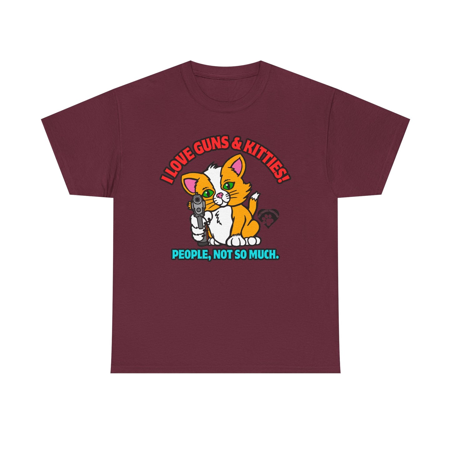 I LOVE Guns & Kitties! Unisex Heavy Cotton Tee