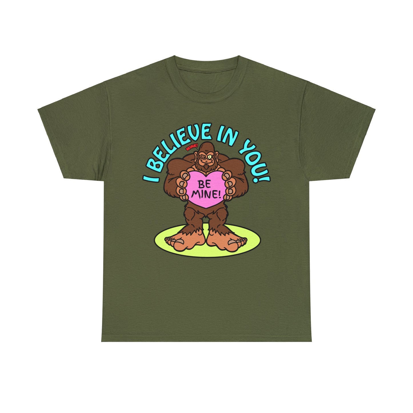 I Believe in You! Unisex Heavy Cotton Tee