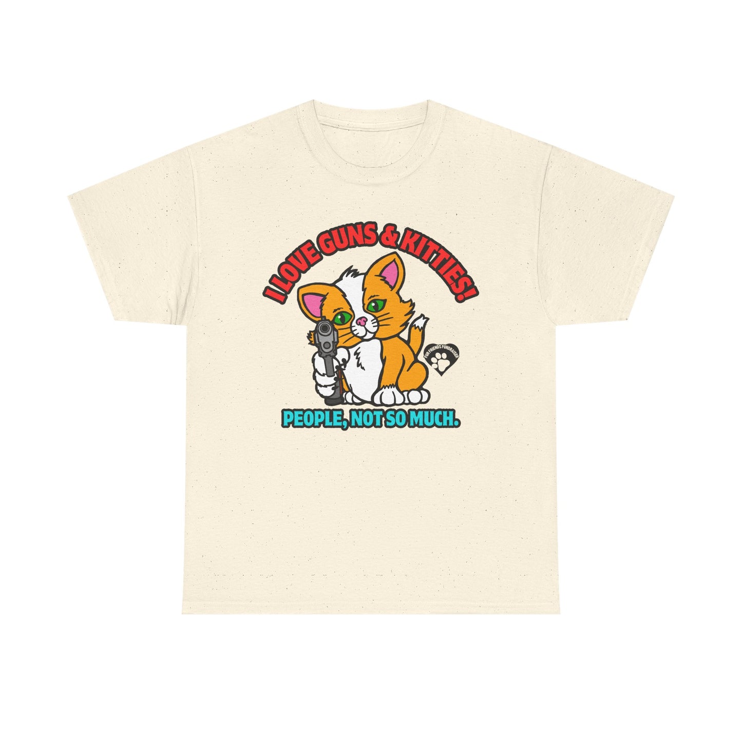 I LOVE Guns & Kitties! Unisex Heavy Cotton Tee