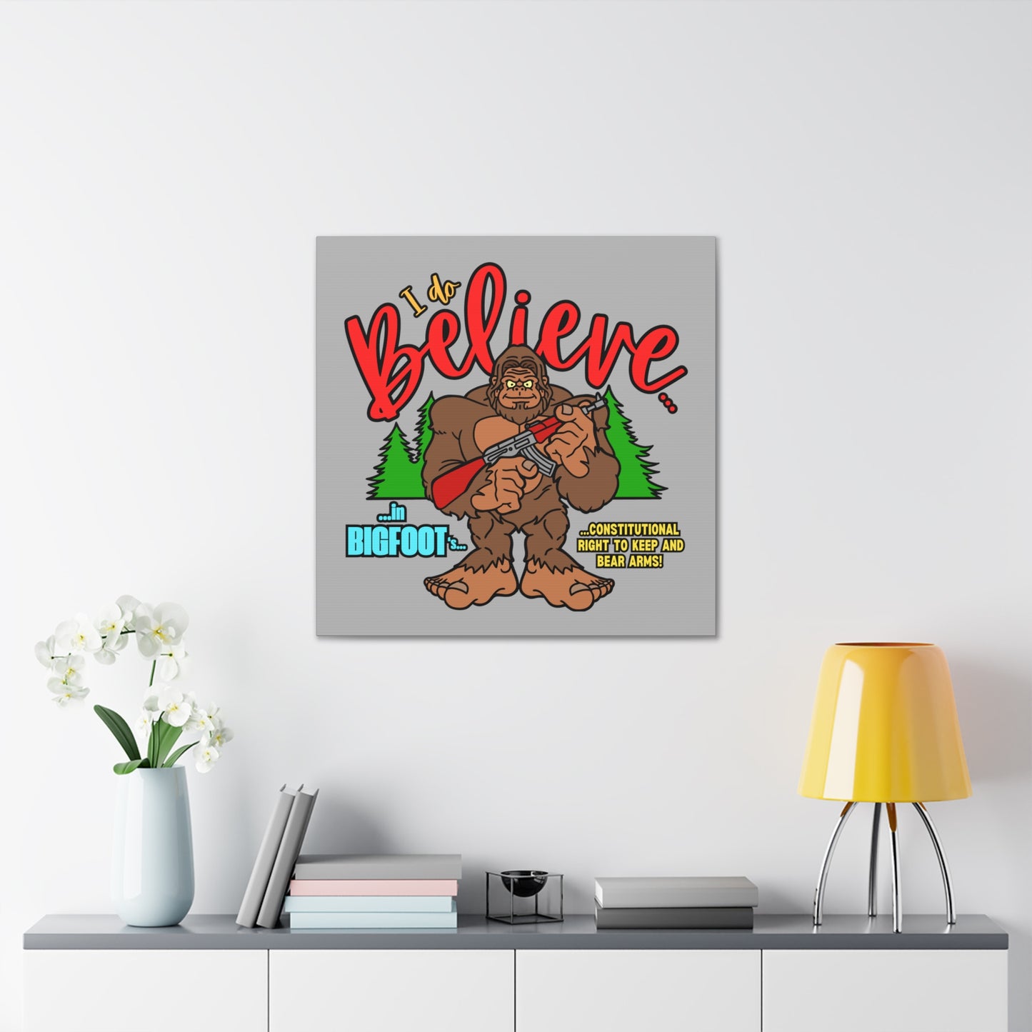 I Believe! Canvas Gallery Wraps