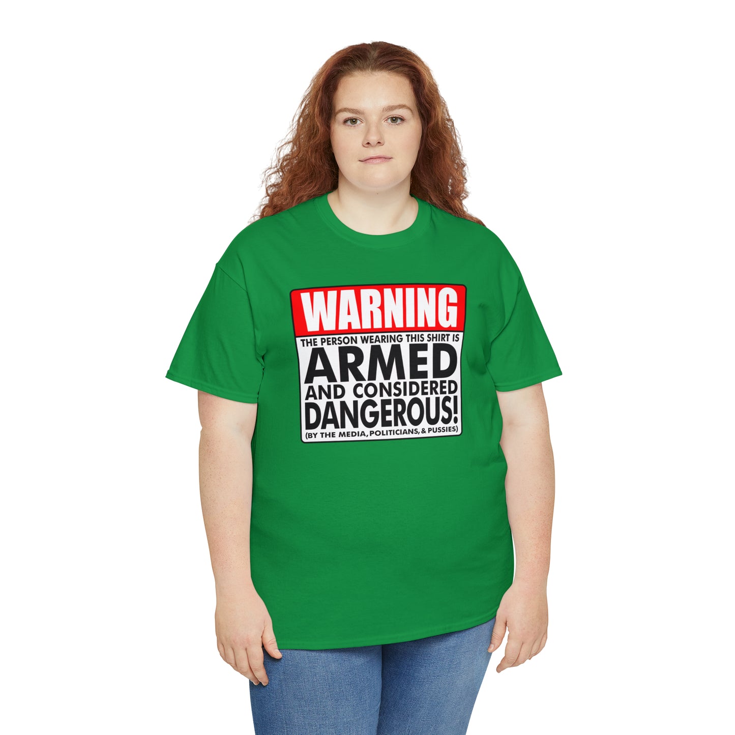 Armed & Dangerous? Unisex Heavy Cotton Tee